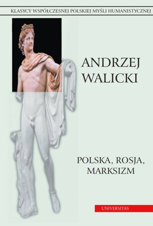 Polska, Rosja, marksizm. Prace wybrane, tom 4